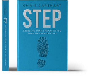 Step: Pursing Your Dreams In The Midst of Everyday Life